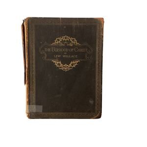 The Boyhood of Christ  by Lew Wallace Antique 1889
